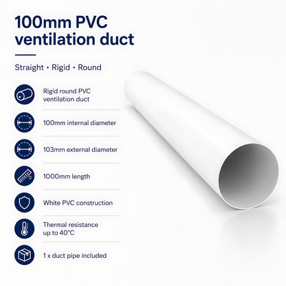 Rigid Round PVC Ventilation Duct 100mm x 1000mm for Extractor Fans, Bathrooms, Kitchens, Utility Rooms - 40 C Thermal Resistance