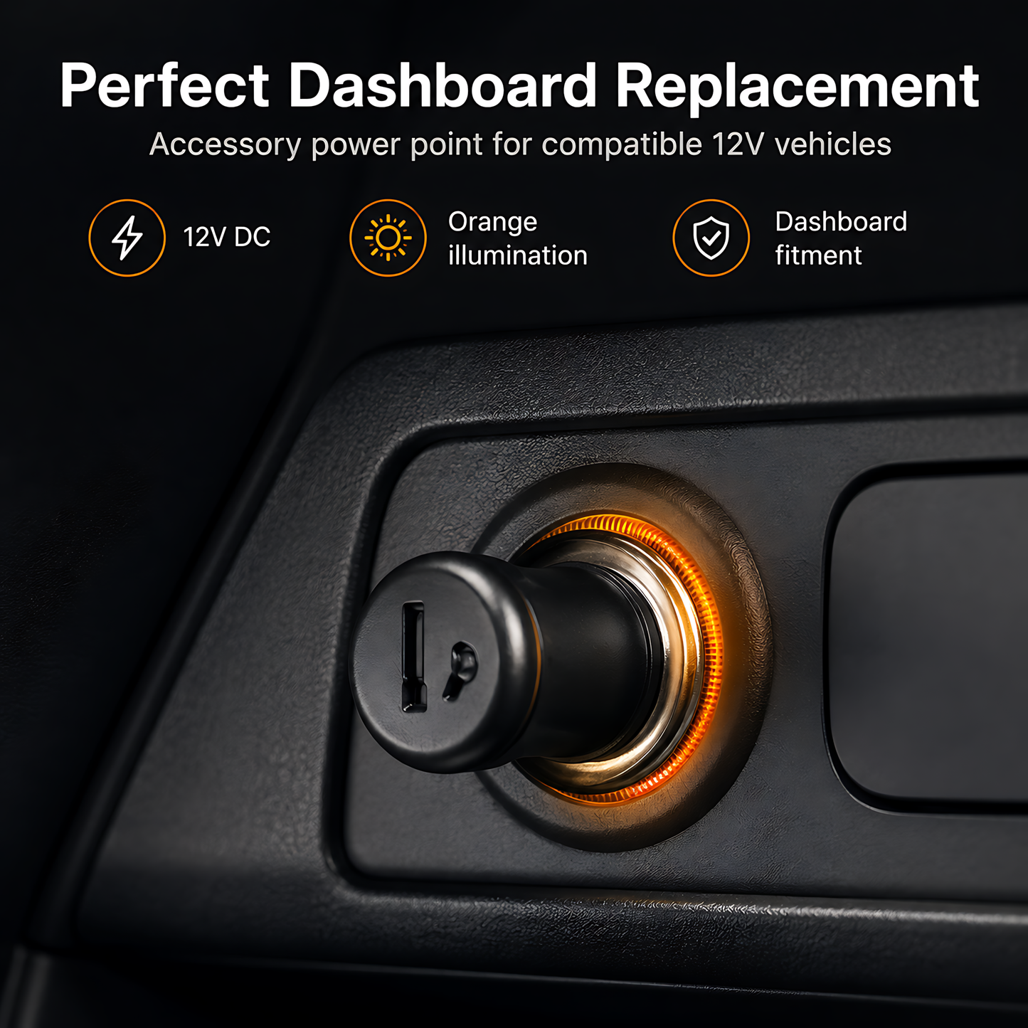 12V Car Cigarette Lighter Socket and Power Outlet with Orange Illumination, Accessory Power Point - for Cars, Vans, Campers